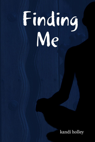 Finding Me