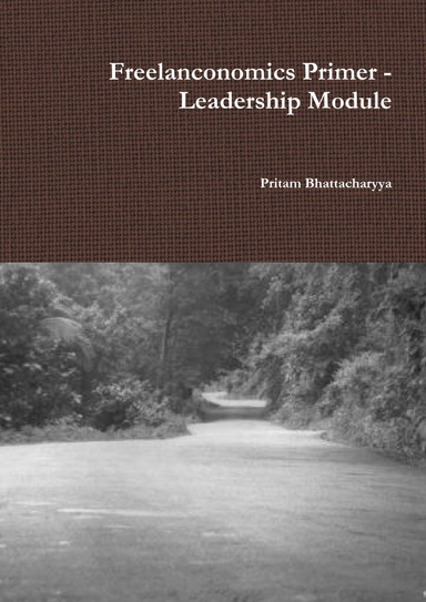Freelanconomics Primer - Leadership Module