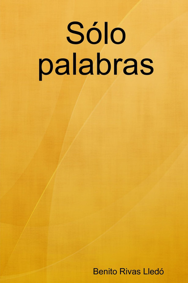 Sólo palabras