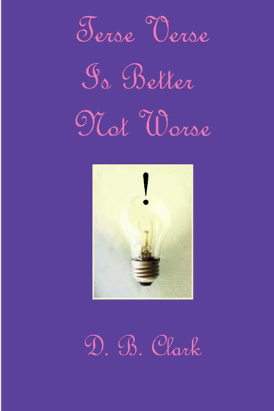 Terse Verse is Better Not Worse