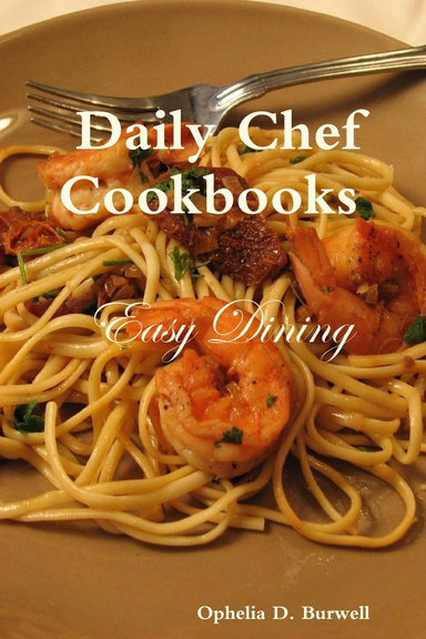 Daily Chef Vol 1 - Easy Dining