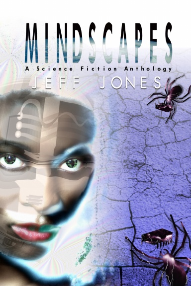 Mindscapes: A Science Fiction Anthology