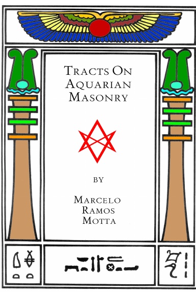 Tracts on Aquarian Masonry