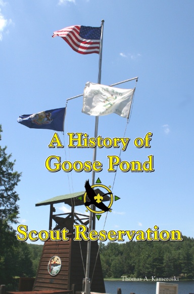 A History of Goose Pond Scout Reservation