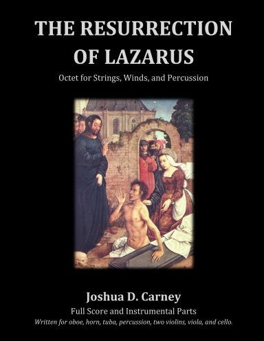 THE RESURRECTION OF LAZARUS