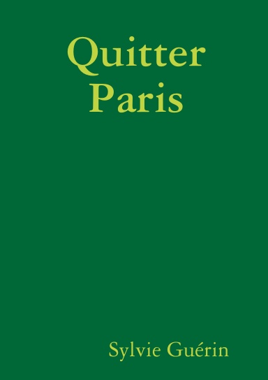 Quitter Paris