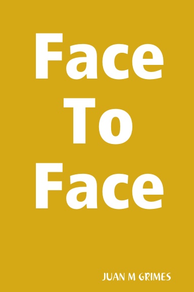 Face To Face