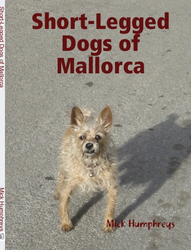 Short-Legged Dogs of Mallorca