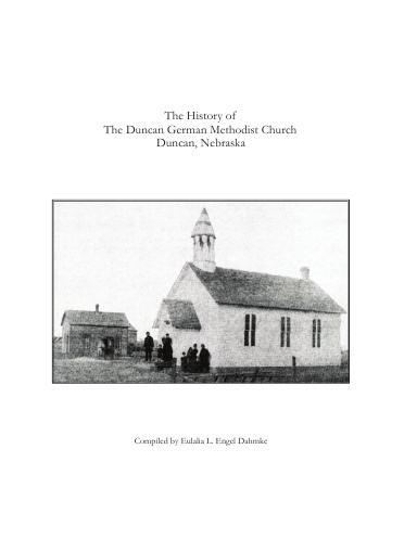 The History of The Duncan German Methodist Church