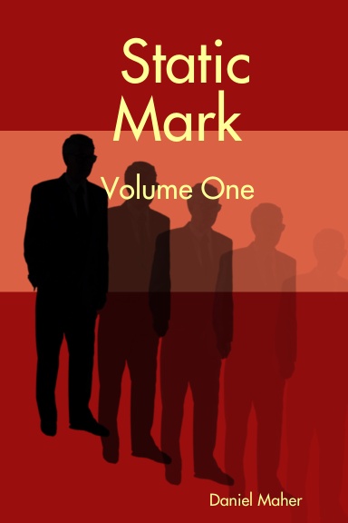 Static Mark: Volume One