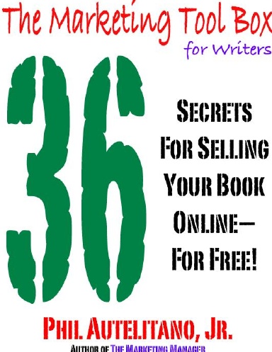 36 Secrets for Selling Your Book Online--For Free!