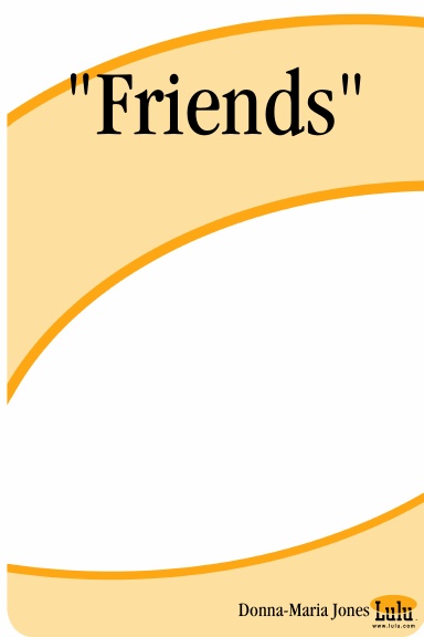 "Friends"