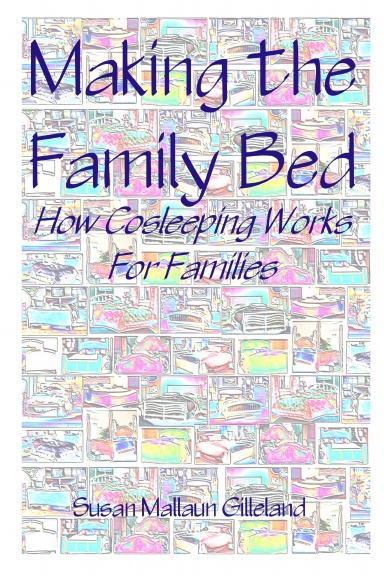 Making the Family Bed: How Cosleeping Works For Families