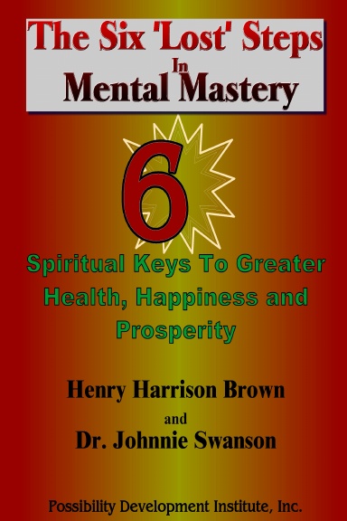 Six Lost Steps In Mental Mastery