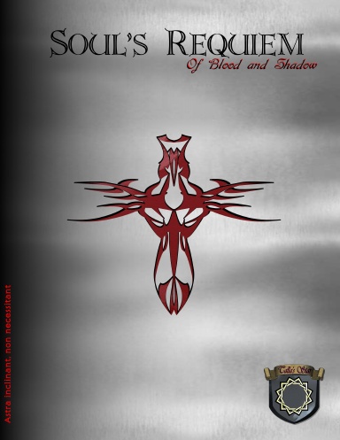 Soul's Requiem: of Blood and Shadow