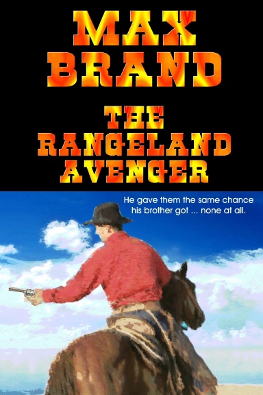 The Rangeland Avenger
