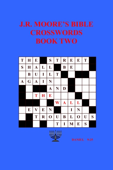 J.R. Moore's Bible Crosswords Book Two