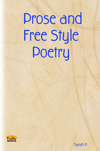 Prose and Free Style Poetry
