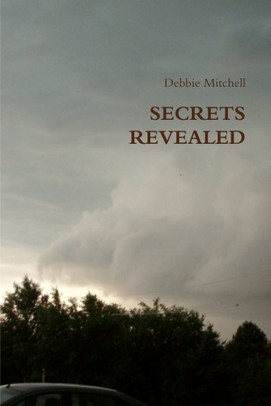 SECRETS REVEALED