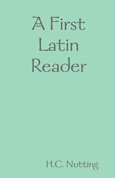 A First Latin Reader