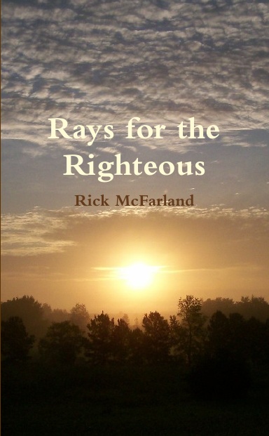 Rays for the Righteous