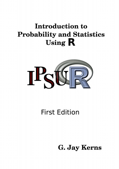 Introduction To Probability And Statistics Using R