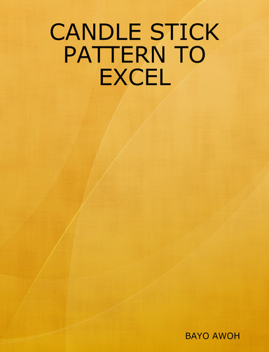 CANDLE STICK PATTERN TO EXCEL