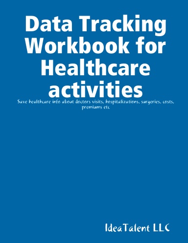 Data Tracking Workbook for Healthcare activities