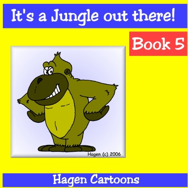 It's a Jungle out there! : Book 5