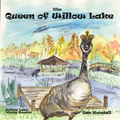 The Queen of Willow Lake