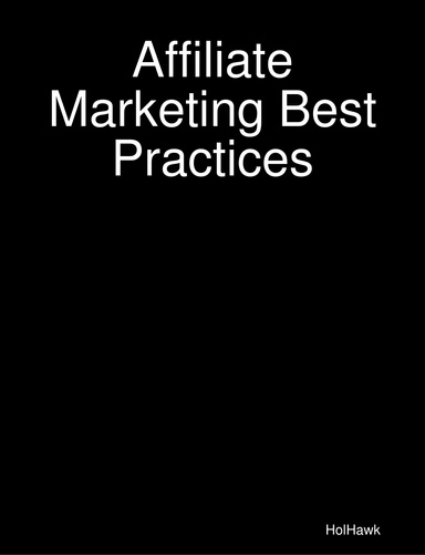Affiliate Marketing Best Practices