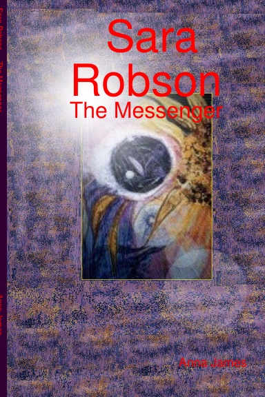 Sara Robson - The Messenger