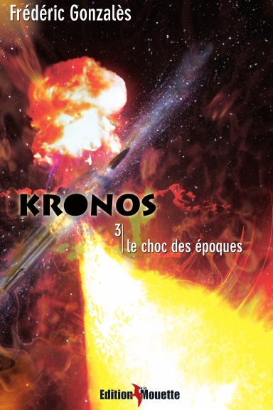 KRONOS - 3 - "Le Choc des Epoques"
