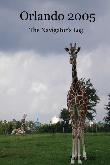 Orlando 2005 - The Navigator's Log