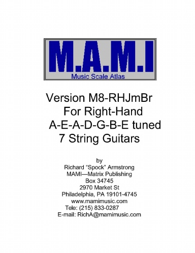M.A.M.I. Musical Scales Atlas for Right-Hand A-E-A-D-G-B-E Tuned 7-String Guitars