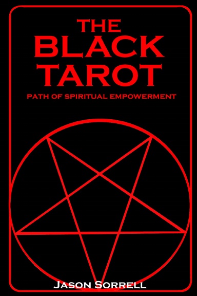 The Black Tarot: Path of Spiritual Empowerment