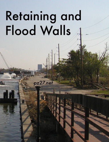 Retaining and Flood Walls