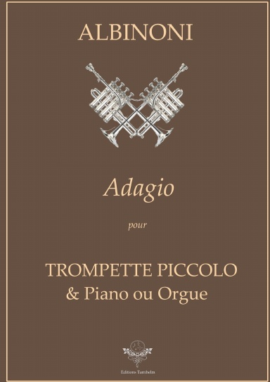 ADAGIO pour Trompette piccolo - For piccolo Trumpet