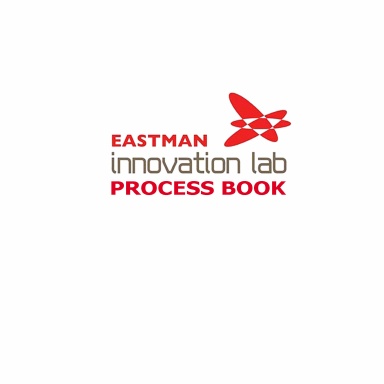 Eastman Innovations Process Book