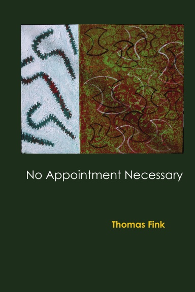 No Appointment Necessary