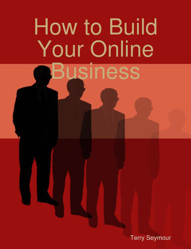 How to Build Your Online Business