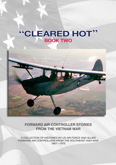 "Cleared Hot" Book Two