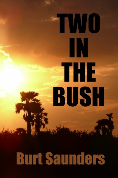 Two in the Bush