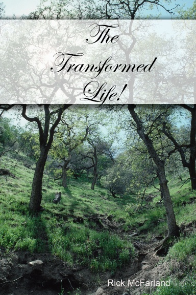 The Transformed Life!