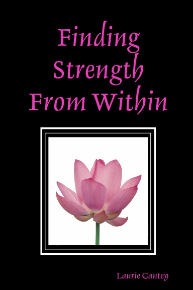 Finding Strength From Within