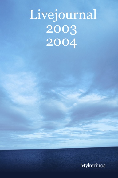 Livejournal 2003 - 2004