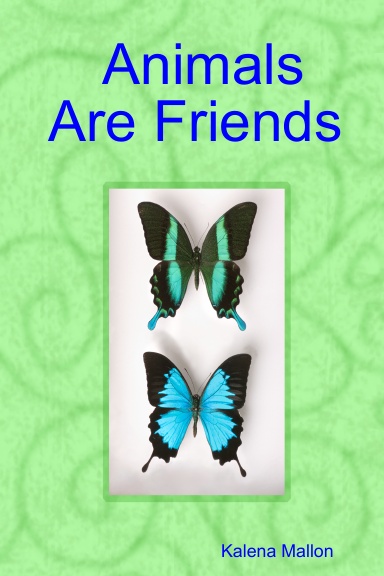 Animals Are Friends