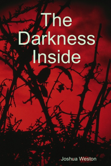 The Darkness Inside