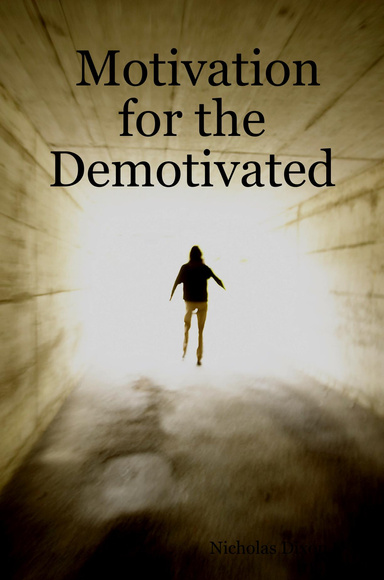 Motivation for the Demotivated