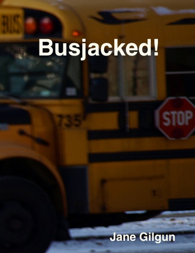 Busjacked!